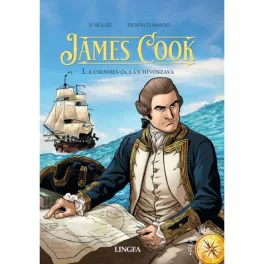 James Cook - 1. A Csendes-óceán hívószava (képregény)