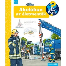 Akcióban az életmentők - Mit? Miért? Hogyan? 52.