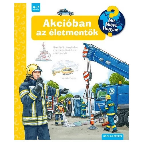 Akcióban az életmentők - Mit? Miért? Hogyan? 52.