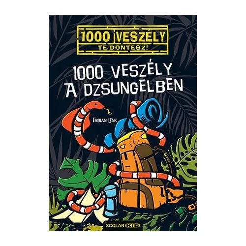 1000 veszély a dzsungelben - Te döntesz! 14.