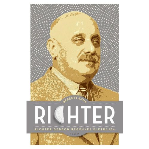 Richter - Richter Gedeon regényes életrajza