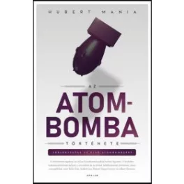 Az atombomba története