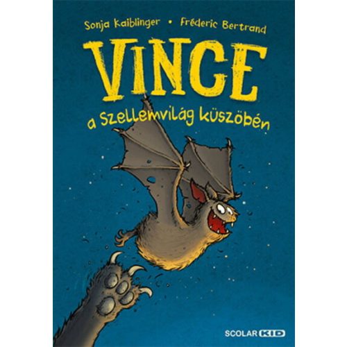 Vince a Szellemvilág küszöbén - Vince 1.