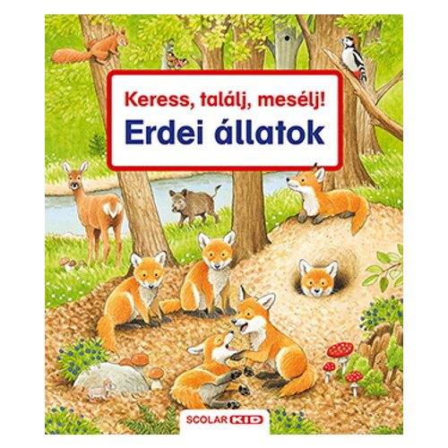 Keress, találj, mesélj! - Erdei állatok