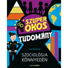 Szociológia könnyedén - Szuper okos tudomány
