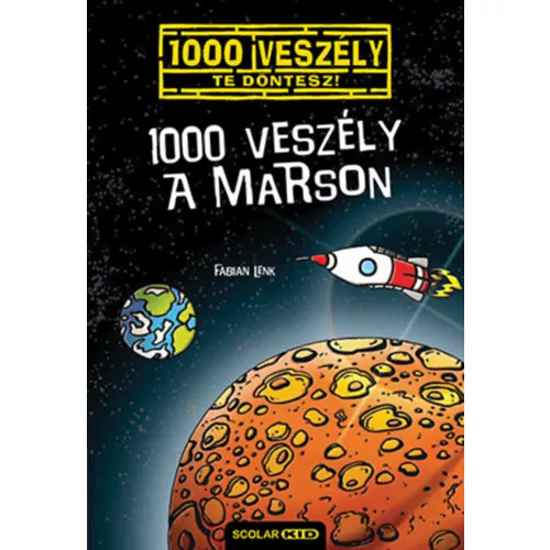 1000 veszély a Marson - Te döntesz! 15.