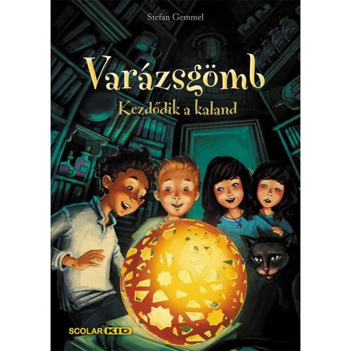 Varázsgömb – Kezdődik a kaland