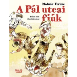 A Pál utcai fiúk - Békés Rozi illusztrációival