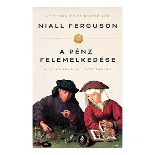 A pénz felemelkedése (4.kiadás)