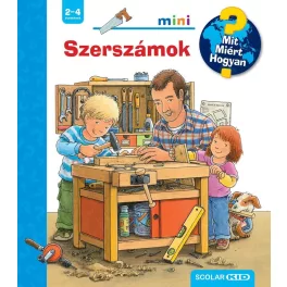 Szerszámok - Mit? Miért? Hogyan? Mini 65.