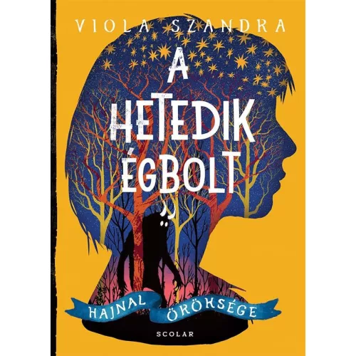 A hetedik Égbolt - Hajnal öröksége