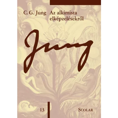 Az alkimista elképzelésekről - Jung-sorozat 13. (2. kiadás)