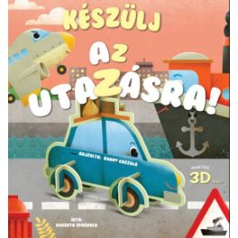 Készülj az utazásra!