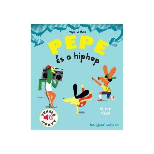 Pepe és a hiphop - Fedezd fel Pepével a hiphop világát!