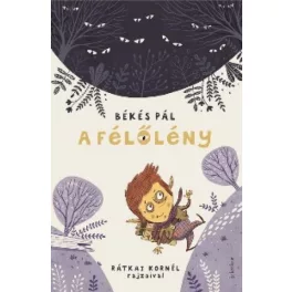A Félőlény (7. kiadás)