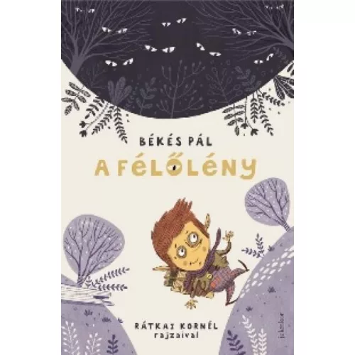 A Félőlény (7. kiadás)