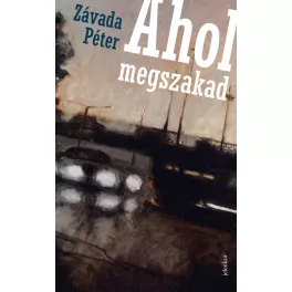 Ahol megszakad (7. kiadás)