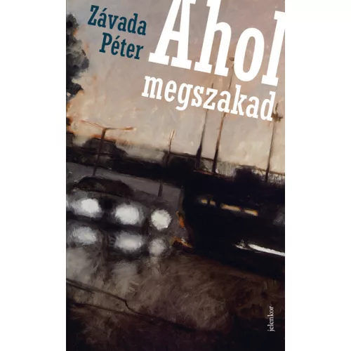 Ahol megszakad (7. kiadás)
