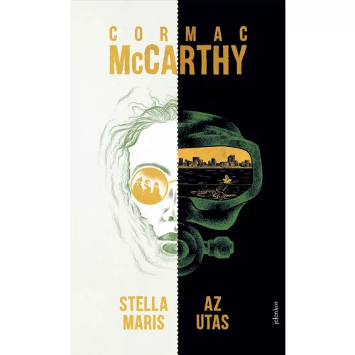 Az utas / Stella Maris