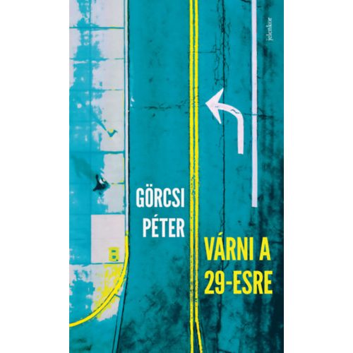 Várni a 29-esre