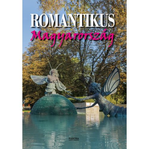 Romantikus Magyarország