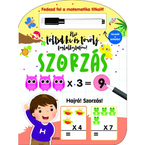 Szorzás - Első töltsd ki és törölj foglalkoztatóm - Fedezd fel a matematika titkait!