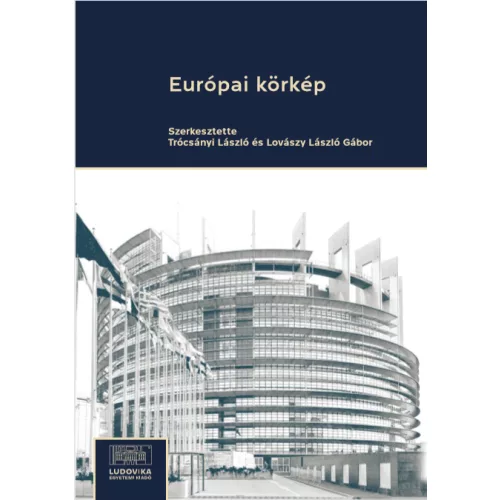 Európai körkép - Európai értékek és megvalósulásuk az Európai Unió tagállamaiban az adatok és számok tükrében