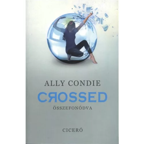 Crossed - Összefonódva