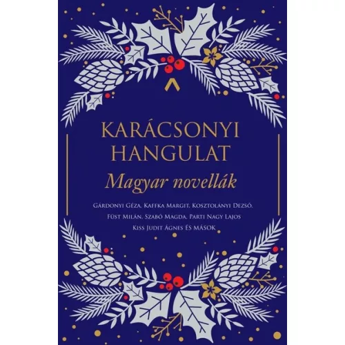 Karácsonyi hangulat - Magyar novellák §K