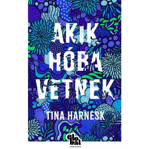 Akik a hóba vetnek - Globál