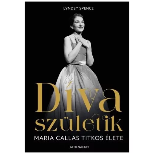 Díva születik - Maria Callas titkos élete