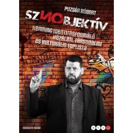   Sznobjektív - Harminc identitásformáló közéleti, társadalmi és kulturális toplista