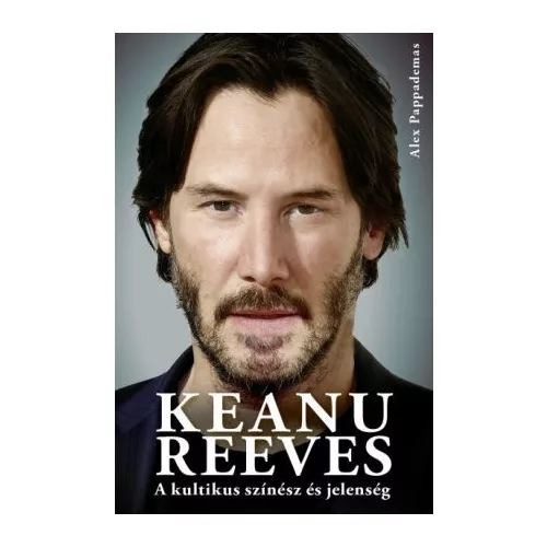 Keanu Reeves - A kultikus színész és jelenség