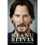 Keanu Reeves - A kultikus színész és jelenség