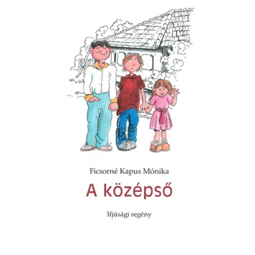 A KÖZÉPSŐ