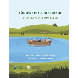 Történetek a Bibliából - Stories from the Bible