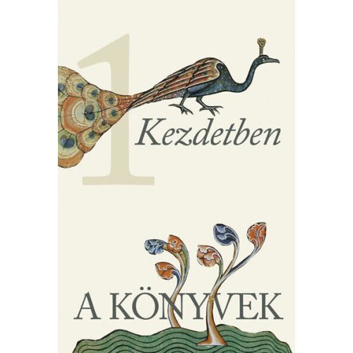 A Könyvek 1. - Kezdetben (1Móz-Ruth)