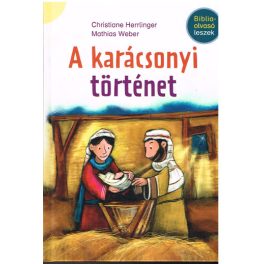 A karácsonyi történet - Bibliaolvasó leszek
