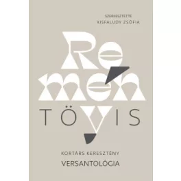 Reménytövis - Kortárs keresztény versantológia