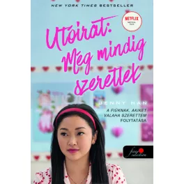   Utóirat: még mindig szeretlek /A fiúknak, akiket valaha szerettem 2. (filmes borító)