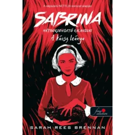 A káosz leánya - Sabrina hátborzongató kalandjai 2.