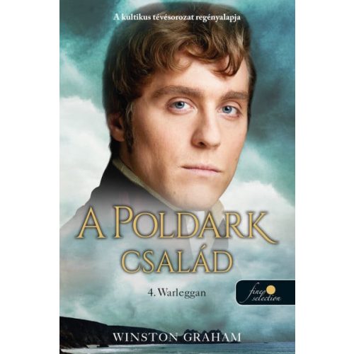 Warleggan - A Poldark család  4.