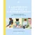 A Montessori-szemlélet a mindennapokban - Gyakorlati útmutató önálló, kreatív és boldog gyerekek neveléséhez