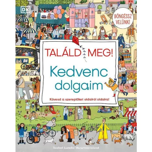 Találd meg! Kedvenc dolgaim