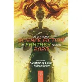 Az év magyar science fiction és fantasy novellái 2020