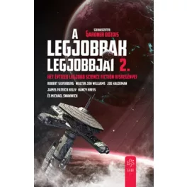   A legjobbak legjobbjai 2. - Két évtized legjobb science fiction kisregényei