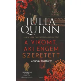   A vikomt, aki engem szeretett - A Bridgerton család 2. (új kiadás)