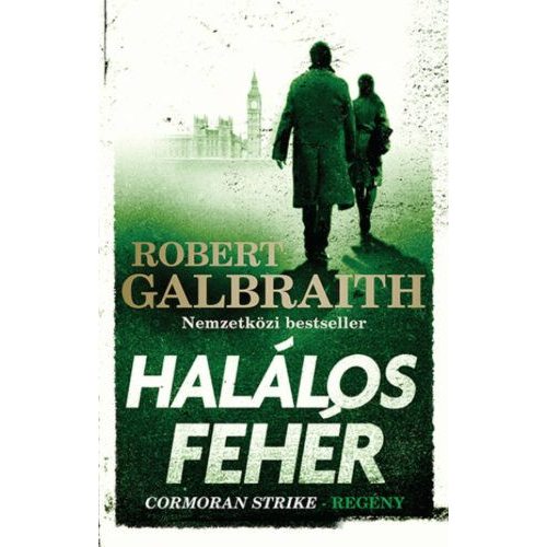 Halálos fehér - Cormoran Strike-regény (új kiadás)