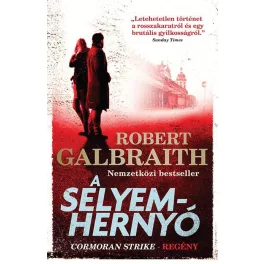 A selyemhernyó - Cormoran Strike-regény (új kiadás)