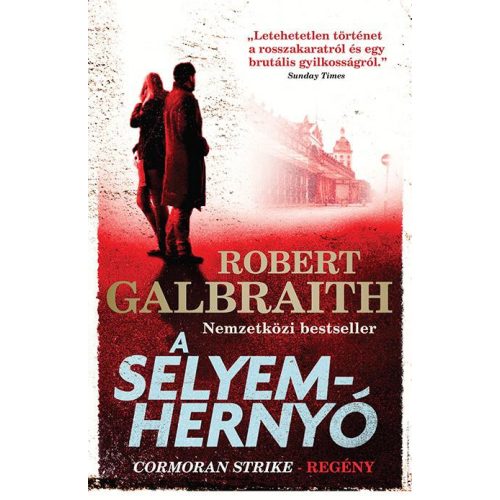 A selyemhernyó - Cormoran Strike (új kiadás)